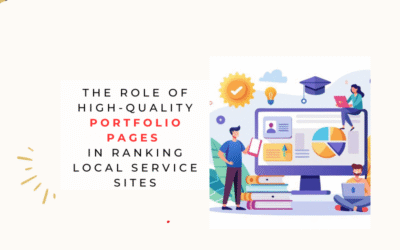 The Role of High-Quality Portfolio Pages in Ranking Local Service Sites